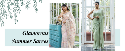Summer Saree Sizzle: Step Up Your Style Game with Lightweight Sarees